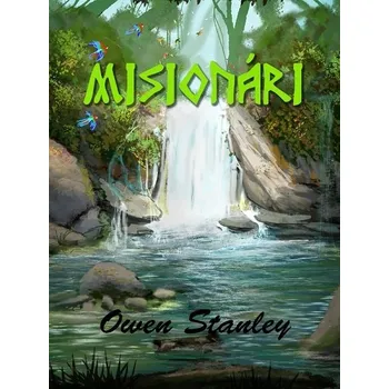 Kniha Misionári - Owen Stanley (E-Kniha) - 978-80-973124-1-1