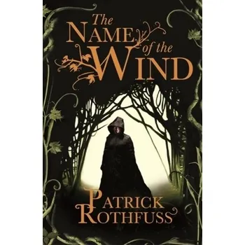 The Name Of The Wind - Patrick Rothfuss…