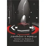 Návrat na Mizeon II: Jiskřičky v popelu…