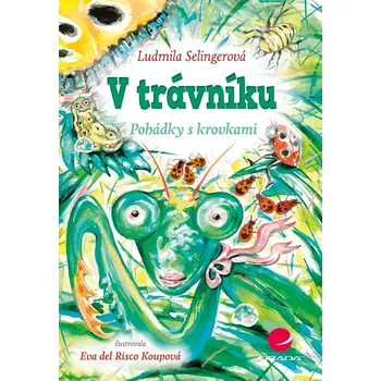 Kniha V trávníku - Ludmila Bakonyi Selingerová, Eva del Risco, Eva Koupová (E-Kniha)