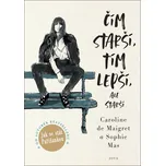 Čím starší, tím lepší, ale starší -…