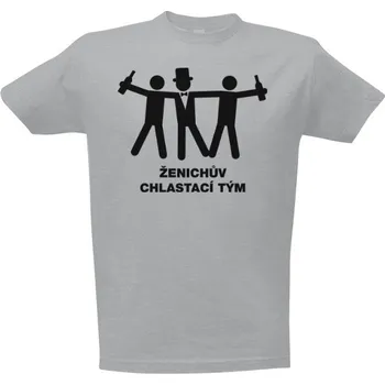 Pánská móda Tričko s potiskem Ženichův chlastací tým pánské