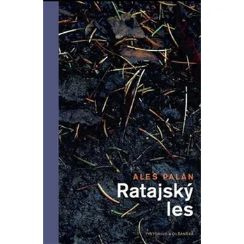 Ratajský les - Aleš Palán