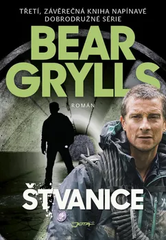 Štvanice - Bear Grylls (2020, pevná)