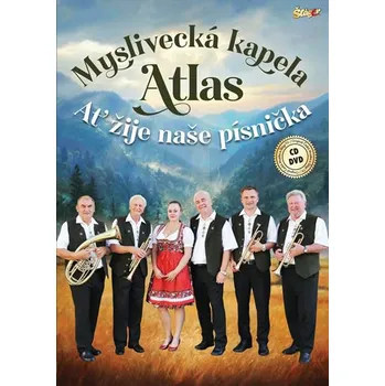 Česká hudba Ať žije písnička - Myslivecká kapela Atlas [CD + DVD]