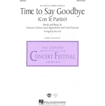 TIME TO SAY GOODBYE / SATB*