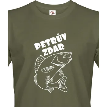 Pánské tričko Tričko pro rybáře Petrův zdar, Barva Military - 69 Bezvatriko.cz 1