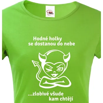 Dámské tričko Dámské tričko hodné, zlobivé holky, Barva Zelená, Velikost XL, Canvas Dámské tričko s krátkým rukávem Bezvatriko.cz 1