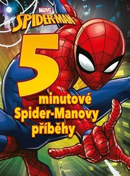 Pohádka Spider-Man:  5minutové Spider-Manovy příběhy - Egmont ČR (2019, pevná)