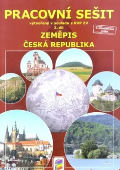 Zeměpis Česká republika: Pracovní sešit - Nová škola (2015, sešitová)