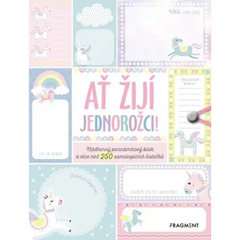 Ať žijí jednorožci - Fragment (2019, brožovaná)