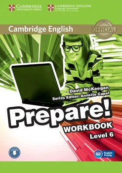 Anglický jazyk Cambridge English Prepare! Level 6: Workbook with Audio - David McKeegan (2015, brožovaná)