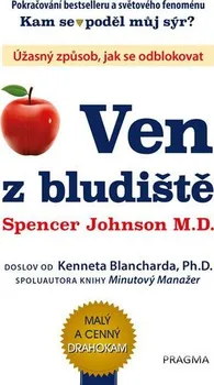 Osobní rozvoj Ven z bludiště - Blanchard Kenneth, Johnson Spencer (2019, pevná)