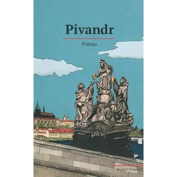 Recenze Pivandr: Prahou - Kryštof Materna