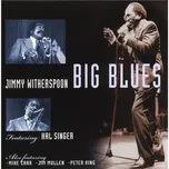 Big Blues - Jimmy Witherspoon [CD]
