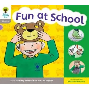 Cizí jazyk Oxford Reading Tree: Level 1: Floppy's Phonics: Sounds and Letters: Fun At School - Hunt, Roderick a Hepplewhite, Debbie a Ruttle, Kate