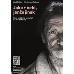 Jako v nebi, jenže jinak - Aleš Palán…