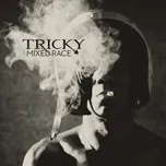 Mixed Race - Tricky [CD]
