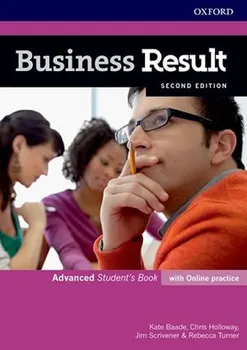 Anglický jazyk Business Result Second Edition Advanced Student's Book with Online Practice Business Engli - Kate Baade