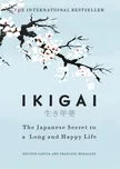 Ikigai: The Japanese secret to a long…