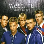 World Of Our Own - Westlife [CD]