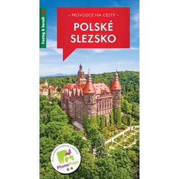 Polské Slezsko: Průvodce na cesty - Freytag & Berndt (2019, pevná bez přebalu lesklá, 1. vydání)