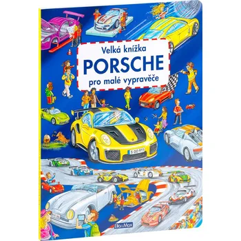 Leporelo Velká knížka Porsche pro malé vypravěče - Stefan Lohr (2019)