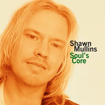 Zahraniční hudba Soul's Core - Shawn Mullins [LP]