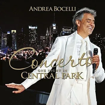 Zahraniční hudba Concerto: One Night in Central Park - Andrea Bocelli