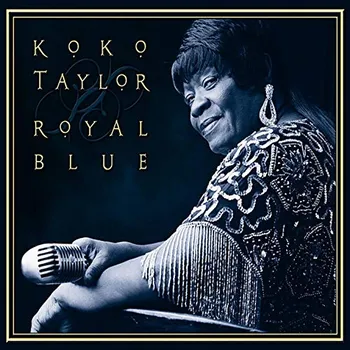 Zahraniční hudba Royal Blue - Koko Taylor [CD]