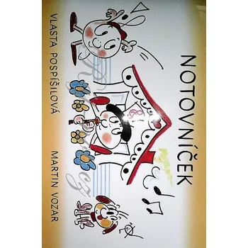 Notovníček pro přípravné studium hudební nauky v češtině od Vlasta Pospíšilová, Martin Vozar