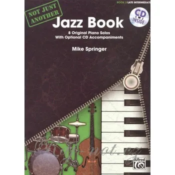 Not Just Another Jazz Book 3 (green) / 8 originálních trošku náročnějších klavírních skladeb