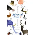 Adventní čtení V - Cesta domů (2019,…
