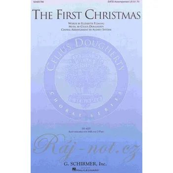 THE FIRST CHRISTMAS / SATB*