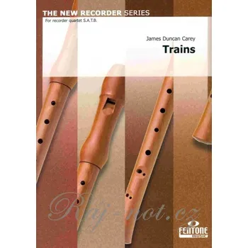 TRAINS - kvartet zobcových fléten (SATB) / partitura + party