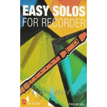 EASY SOLOS FOR RECORDER / jednoduché skladbičky pro zobcovou flétnu
