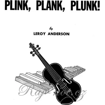 PLINK PLANK PLUNK by Leroy Anderson - housle & klavír
