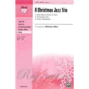 A Christmas Jazz Trio pro sbor SATB a cappella