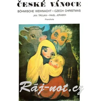 České Vánoce pro klavír od Pavel Jeřábek, Jan Trojan