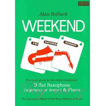 WEEKEND (5 živých skladeb pro mladé saxofonisty) / tenor saxofon + klavír
