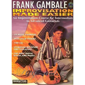 IMPROVISATION MADE EASIER by Frank Gambale + / kytara + tabulatura