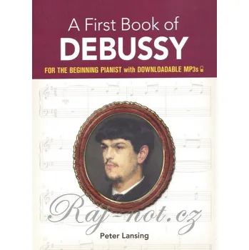 A First Book of DEBUSSY + Audio Online easy piano / klavír - Claude Debussy (anglicky)