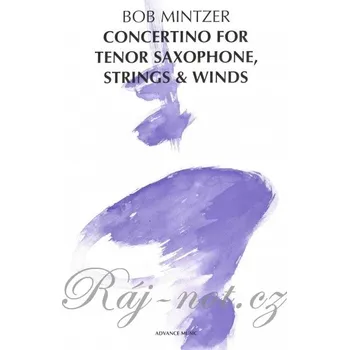 Concertino For Tenor Saxophone, Strings & Winds / tenorový saxofon + klavír (piano reduction)