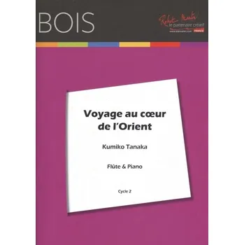 Voyage au Coeur de l'Orient by K. Tanaka / příčná flétna + klavír