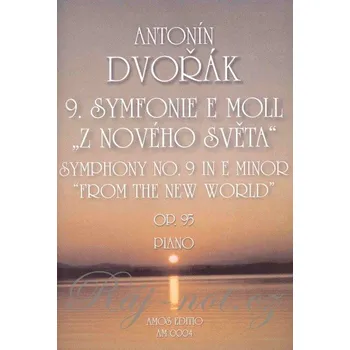 DVOŘÁK, Antonín - 9. symfonie E-moll "Z NOVÉHO SVĚTA" op.95 - klavír
