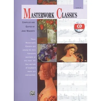 Masterwork Classics 3 / klasické skladby ve snadné úpravě pro klavír