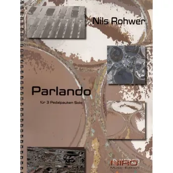 Rohwer, Nils: Parlando für drei Pedalpauken Solo Artikel