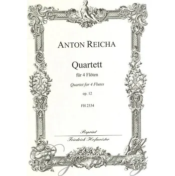 REICHA, Anton: Quartet op.12 for 4 flutes / partitura + party