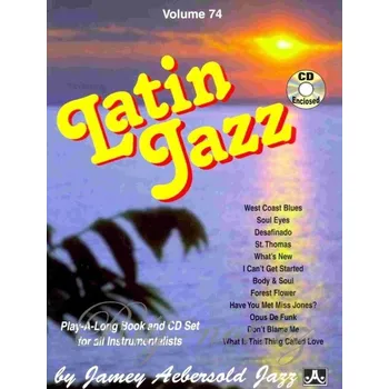AEBERSOLD PLAY ALONG 74 - LATIN JAZZ + CD