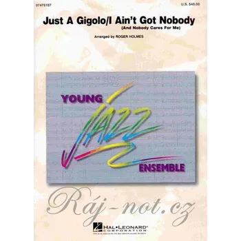 Just A Gigolo / I Ain't Got Nobody - Young Jazz Ensemble / partitura + party